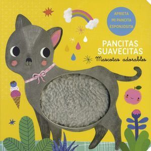 PANCITAS SUAVECITAS: MASCOTAS ADORABLES -  - VP001598