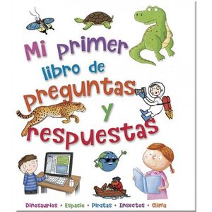 MI PRIMER LIBRO DE PREGUNTAS Y RESPUESTAS: 384 PAGINAS -  - VS12831