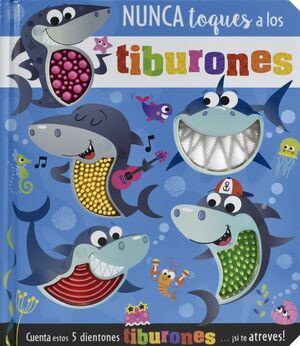 NUNCA TOQUES A LOS TIBURONES -  - VS12851