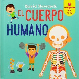 AMAZING POP UPS: EL CUERPO HUMANO - HAWCOCK, DAVID - VS13286