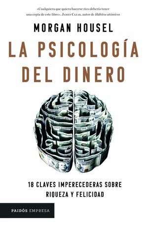 LA PSICOLOGÍA DEL DINERO - MORGAN HOUSEL