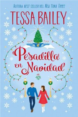 PESADILLA EN NAVIDAD - BAILEY, TESSA - VS15580