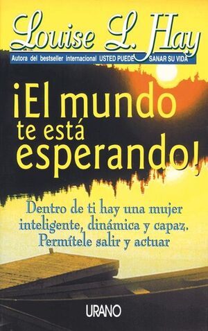 MUNDO TE ESTA ESPERANDO - LOUISE HAY - VS17449