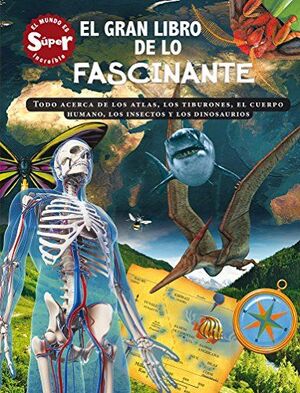 GRAN LIBRO DE LO FASCINANTE - SILVER DOLPHIN - VP000272