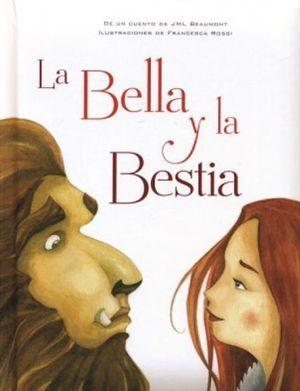 LA BELLA Y LA BESTIA - LEPRINCE DE BEAUMONT, MADAME - VP002473