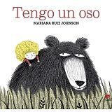 TENGO UN OSO - MARIANA RUIZ JOHNSON - VP000437