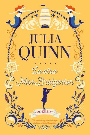 OTRA MISS BRIDGERTON - QUINN, JULIA - VS15200