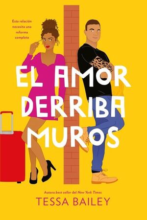 AMOR DERRIBA MUROS, EL (REFORMAS DEL AMOR 2) - 139381