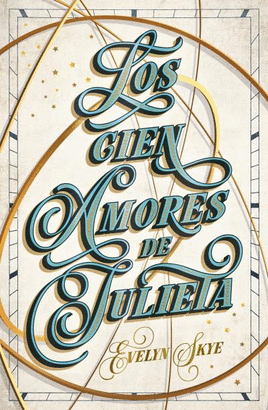 LOS CIEN AMORES DE JULIETA LOS CIEN AMORES DE JULIETA