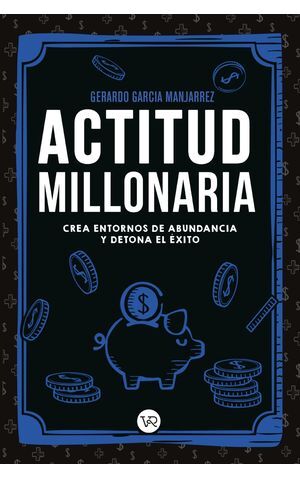 ACTITUD MILLONARIA - GERARDO GARCIA MANJARREZ - 141269