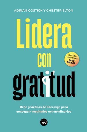 LIDERA CON GRATITUD. - 139369