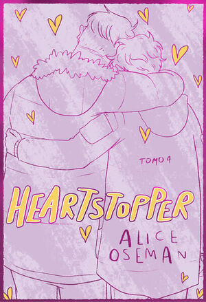 HEARTSTOPPER 4 (EDICIÓN ESPECIAL - TAPA DURA) - ALICE OSEMAN