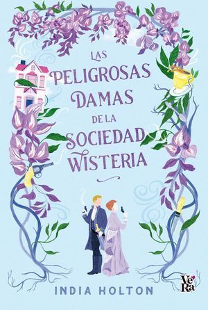 PELIGROSAS DAMAS DE LA SOCIEDAD WISTERIA, LAS. - 139361