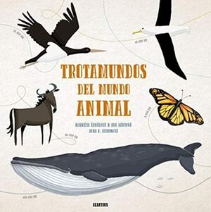 * TROTAMUNDOS DEL MUNDO ANIMAL - SPACKOVA M;BART - VP001418