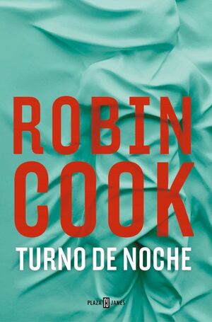 TURNO DE NOCHE - ROBIN COOK - VS15005