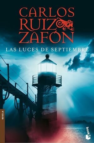 LAS LUCES DE SEPTIEMBRE - RUIZ ZAFON, CARLOS - 65562