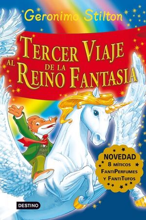 TERCER VIAJE AL REINO DE LA FANTASIA - STILTON, GERONIMO - VP000258