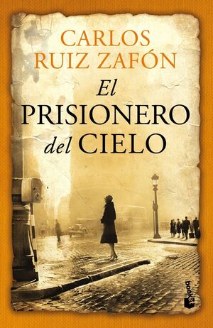 EL PRISIONERO DEL CIELO - RUIZ ZAFON, CARLOS - 61998