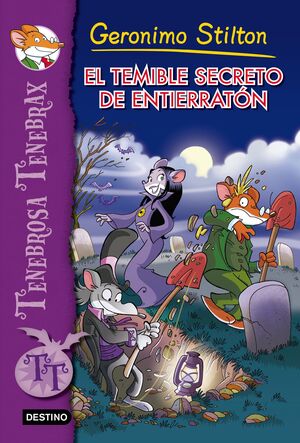 EL TEMIBLE SECRETO DE ENTIERRATON - STILTON, GERONIMO - VP001087