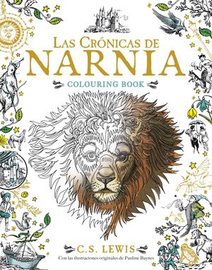 LAS CRONICAS DE NARNIA. COLOURING BOOK - LEWIS, C. S. - VP000301