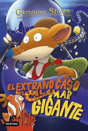 EL EXTRANO CASO DEL CALAMAR GIGANTE - STILTON, GERONIMO - VP000706