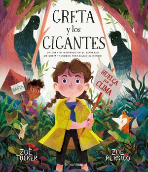 * GRETA Y LOS GIGANTES - TUCKER, ZOË ; PERSICO, ZOE - VP001324