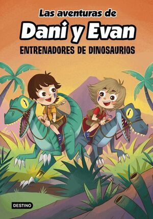 LAS AVENTURAS DE DANI Y EVAN 3: ENTRENADORES DE DINOSAURIOS TAPA DURA -  - VP002945