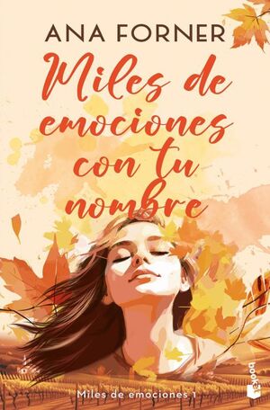 MILES DE EMOCIONES CON TU NOMBRE (MILES DE EMOCIONES, 1) - ANA FORNER - VS15442