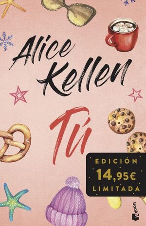 TÚ INCLUYE OTRA VEZ TÚ Y TAL VEZ TÚ - ALICE KELLEN - .