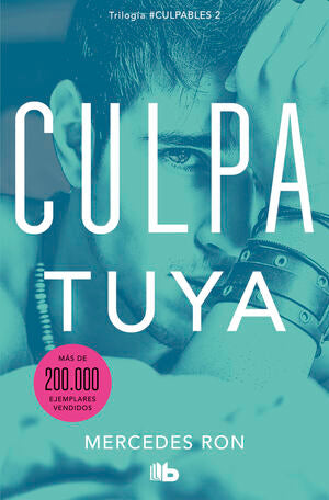 CULPABLES 2: CULPA TUYA - RON, MERCEDES - 114969