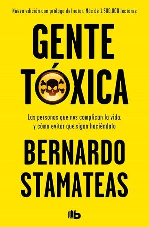 GENTE TOXICA - BERNARDO STAMATEAS - VS15361