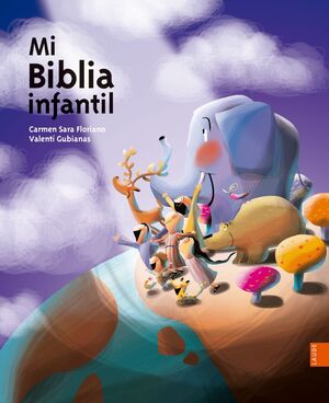 MI BIBLIA INFANTIL - CARMEN SARA FLORIANO, VALENTI GUBIANAS - VP002373