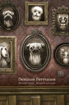 DESTINOS PERRUNOS - SEBASTIEN PEREZ - VP002168