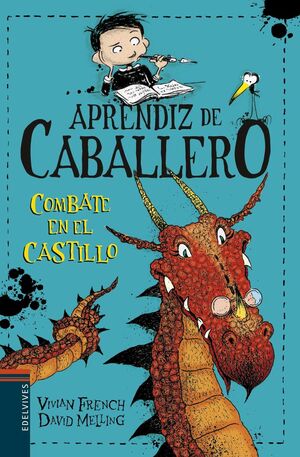 APRENDIZ DE CABALLERO 5: COMBATE EN EL CASTILLO - FRENCH, VIVIAN - 113052