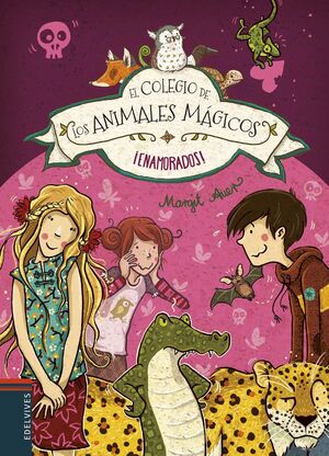 COLEGIO DE LOS ANIMALES MAGICOS 8: ¡ENAMORADOS! - AUER, MARGIT - VP003850