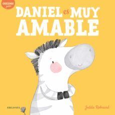 DANIEL ES MUY AMABLE - JEDDA ROBAARD - VP002355