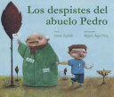 DESPISTES DEL ABUELO PEDRO - ZAFRILLA, MARTA - VP001258