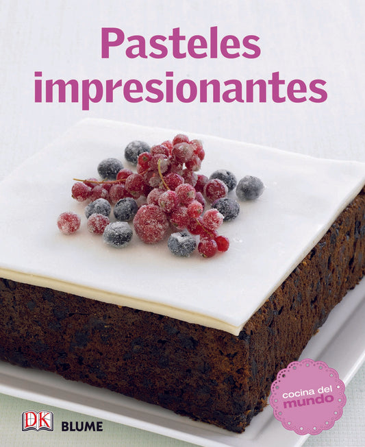 PASTELES IMPRESIONANTES. (COCINA DEL MUNDO)  -  - 138052