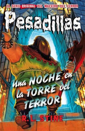 PESADILLAS 5: UNA NOCHE EN LA TORRE DEL TERROR - R.L. STINE - VP002514