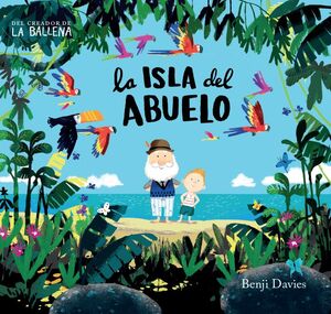 LA ISLA DEL ABUELO - DAVIES, BENJI - VP001408