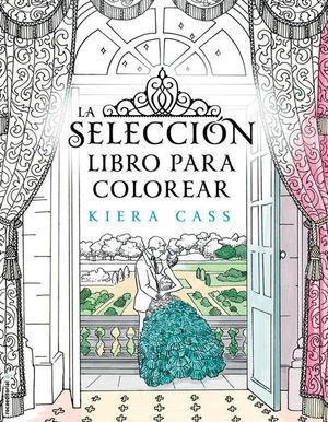 LA SELECCION. LIBRO PARA COLOREAR - CASS, KIERA - VP002333