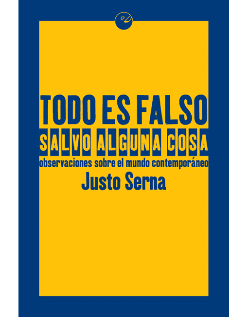 TODO ES FALSO SALVO ALGUNA COSA - 98898