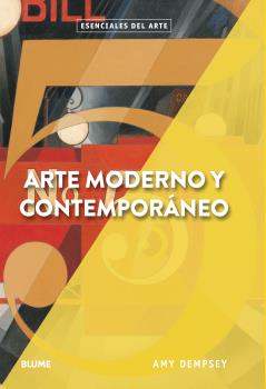 ARTE MODERNO Y CONTEMPORANEO. ESENCIALES ARTE.  -  - 137960