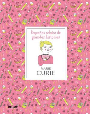 PEQUENOS RELATOS DE GRANDES HISTORIAS. MARIE CURIE - THOMAS, ISABEL - VP001522