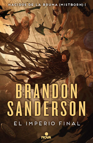 MISTBORN 1: EL IMPERIO FINAL (TAPA DURA) - SANDERSON, BRANDON - VS12842