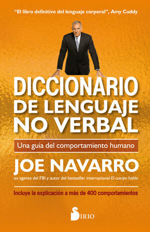 DICCIONARIO DE LENGUAJE NO VERBAL - NAVARRO, JOE - VS15732