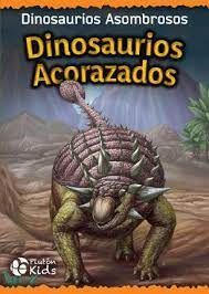 DINOSAURIOS ACORAZADOS (DINOSAURIOS ASOMBROSOS) - 140890