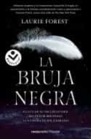 BRUJA NEGRA 1: LA BRUJA NEGRA - LAURIE FOREST - VP002481