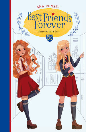 BEST FRIENDS FOREVER 2- SECRETOS PARA DOS - PUNSET, ANA - VS12876