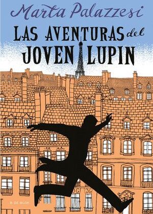 AVENTURAS DEL JOVEN LUPIN - MARTA PALAZZESI - VP001921